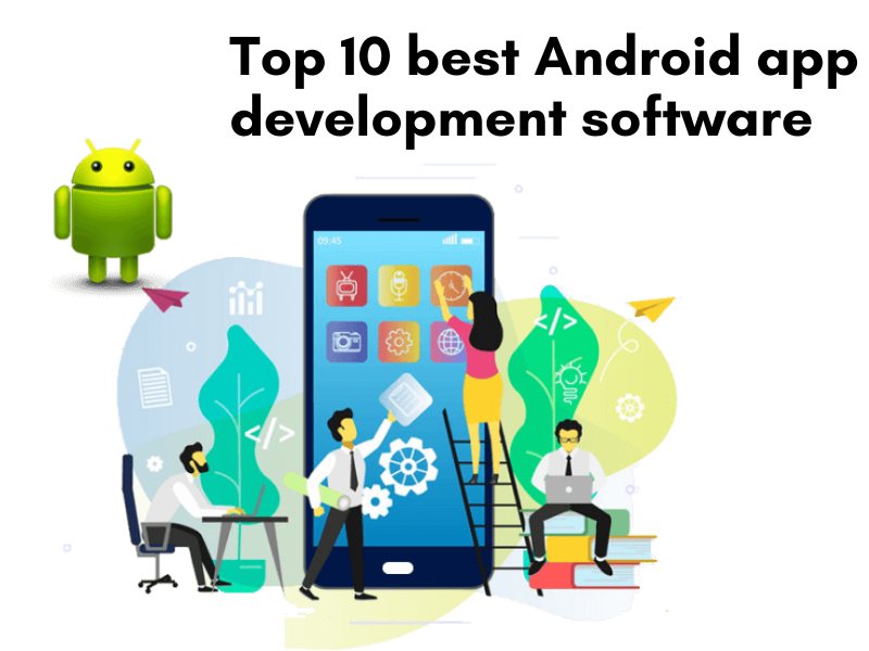 the-best-android-app-development-software-for-you-3